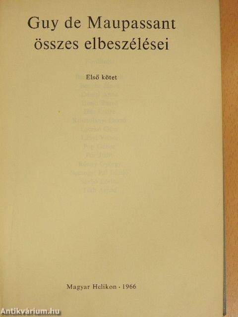 Guy de Maupassant összes elbeszélései I-II.