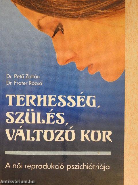 Terhesség, szülés, változó kor