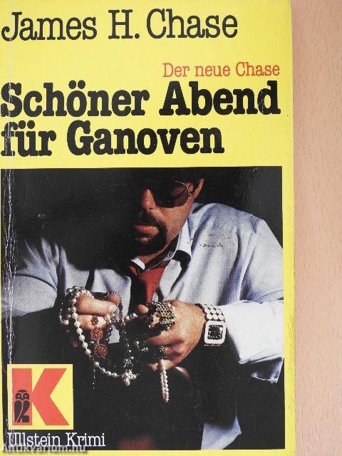 Schöner Abend für Ganoven