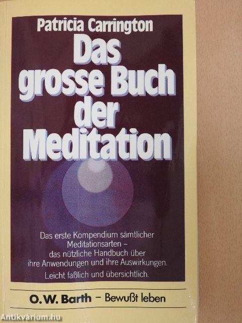 Das grosse Buch der Meditation