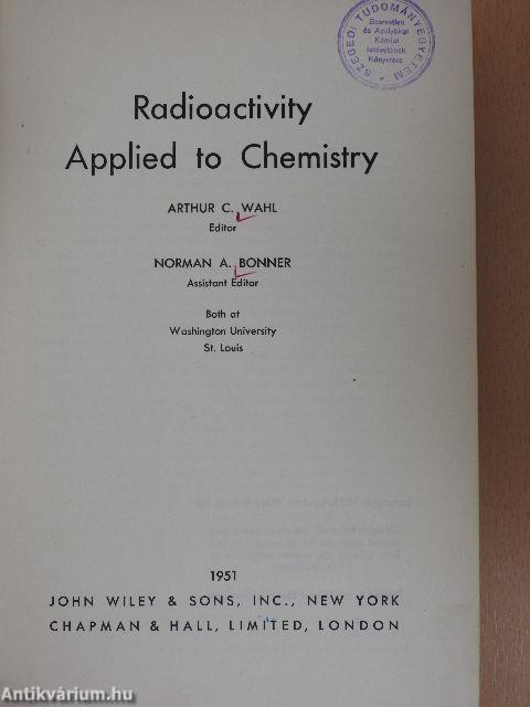 Radioactivity Applied to Chemistry