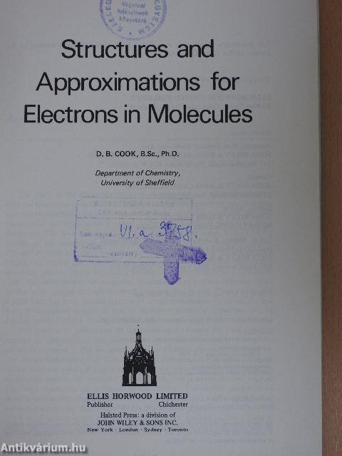 Structures and Approximations for Electrons in Molecules