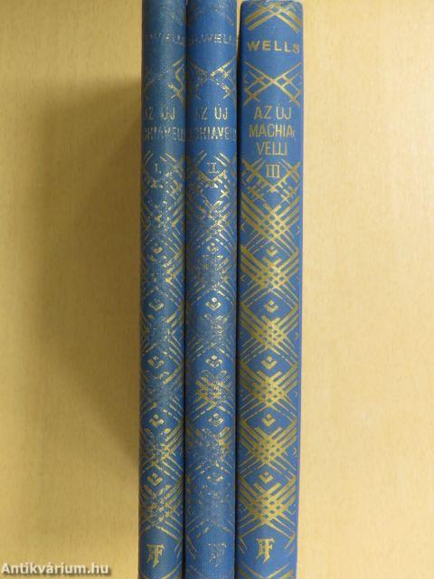 Az új Machiavelli I-III.