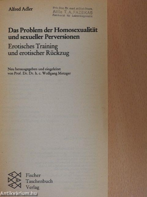 Das Problem der Homosexualität und sexueller Perversionen