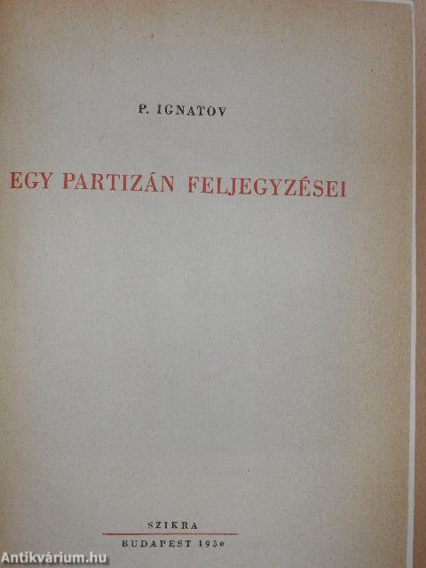 Egy partizán feljegyzései