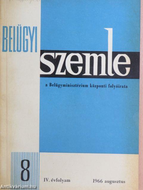 Belügyi Szemle 1966. augusztus