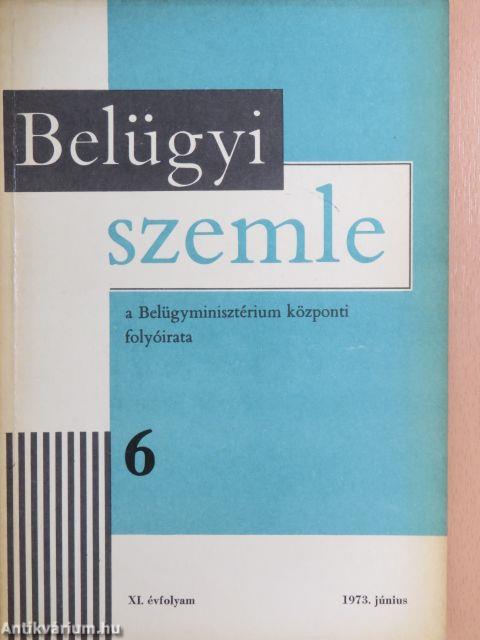 Belügyi Szemle 1973. június