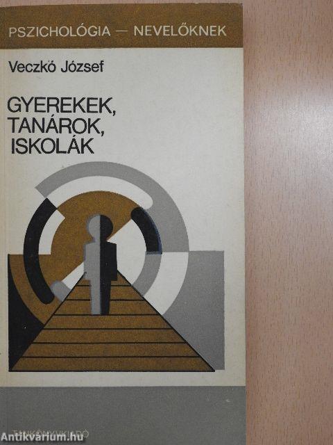 Gyerekek, tanárok, iskolák
