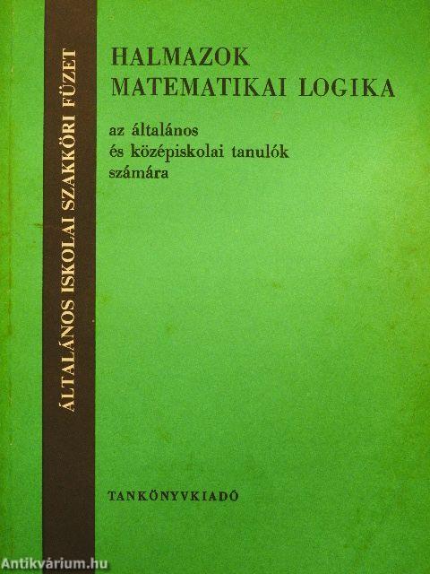 Halmazok, matematikai logika