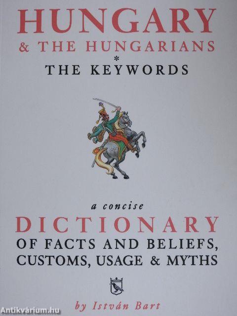 Hungary & the Hungarians - The Keywords