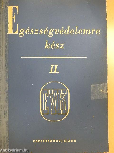 Egészségvédelemre kész II.