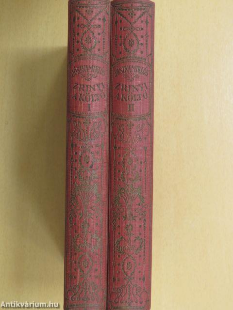 Zrinyi a költő I-II.