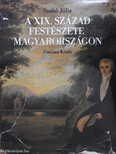 A XIX. század festészete Magyarországon