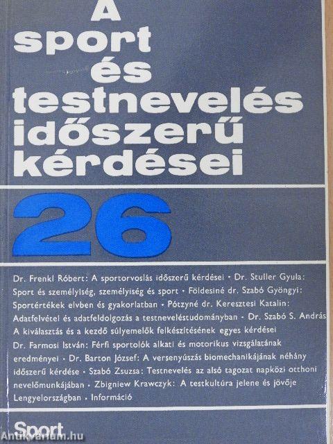 A sport és testnevelés időszerű kérdései 26.