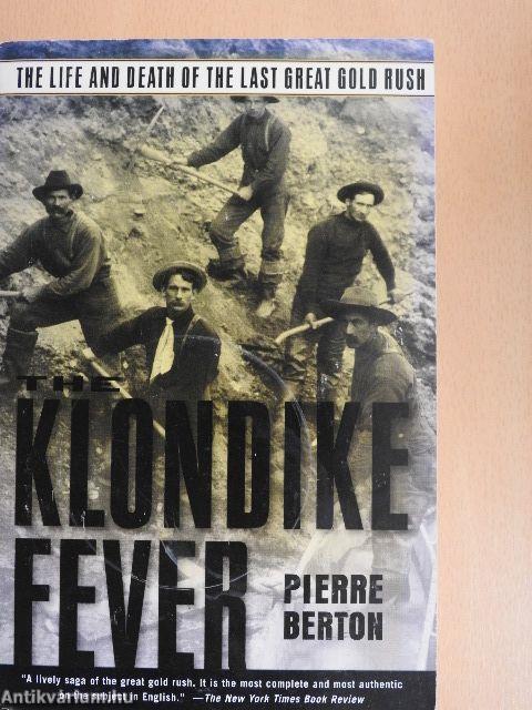 The Klondike Fever