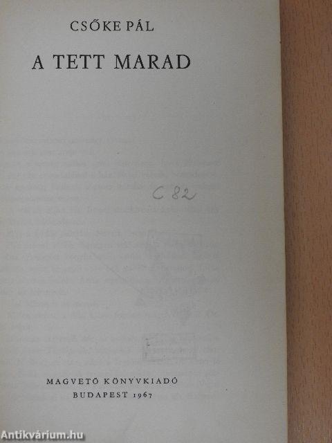 A tett marad