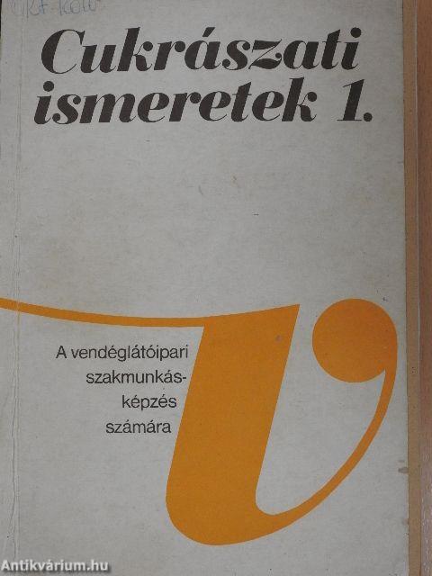 Cukrászati ismeretek I.