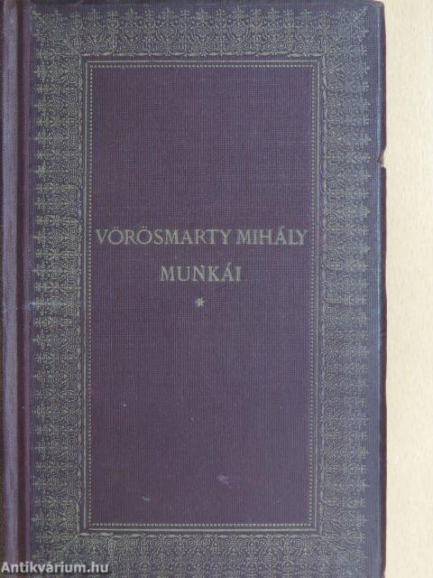 Vörösmarty Mihály munkái V.