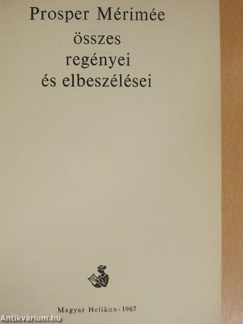 Prosper Mérimée összes regényei és elbeszélései