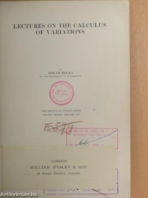 Lectures on the Calculus of Variations