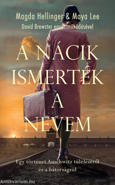 A nácik ismerték a nevem