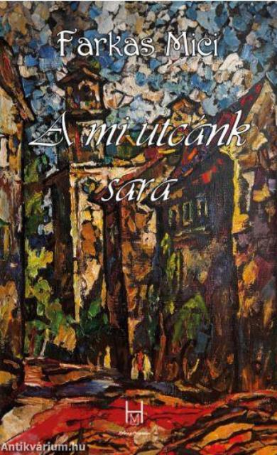 A mi utcánk sara