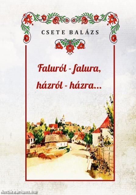 Faluról-falura, házról-házra