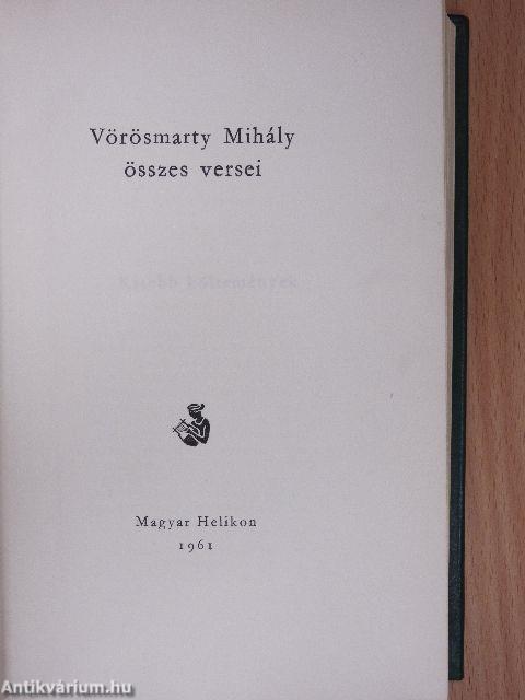 Vörösmarty Mihály összes versei