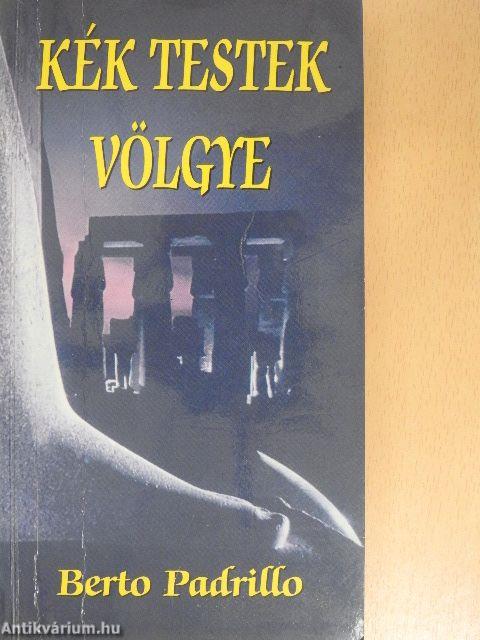 Kék testek völgye