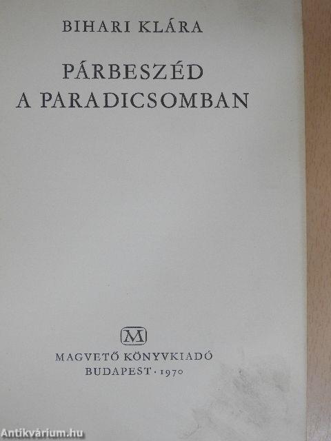 Párbeszéd a paradicsomban