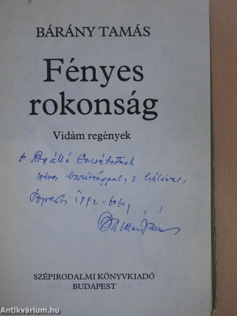 Fényes rokonság (dedikált példány)