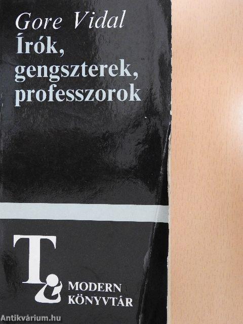 Írók, gengszterek, professzorok