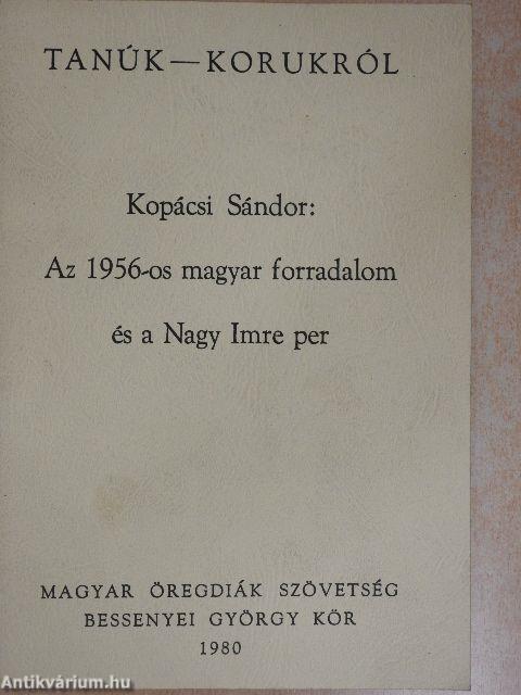 Az 1956-os magyar forradalom és a Nagy Imre per