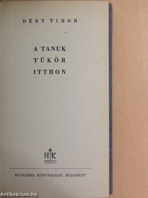 A tanuk/Tükör/Itthon