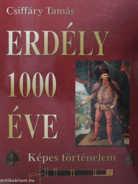 Erdély 1000 éve