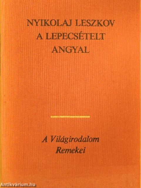 A lepecsételt angyal