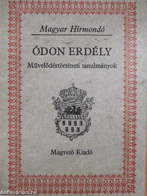 Ódon Erdély I-II.