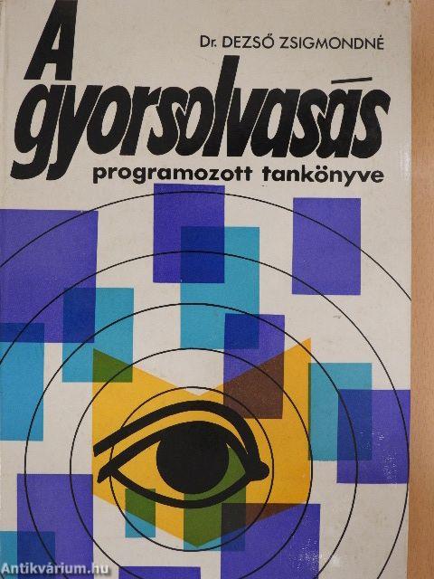 A gyorsolvasás programozott tankönyve