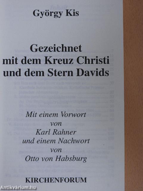 Gezeichnet mit dem Kreuz Christi und dem Stern Davids