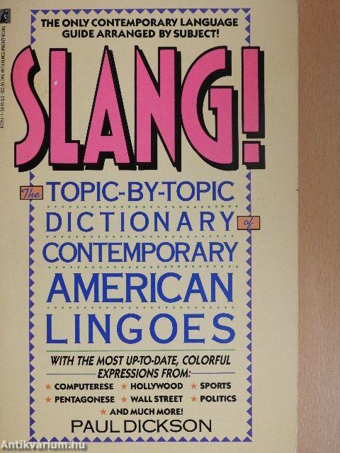 Slang!