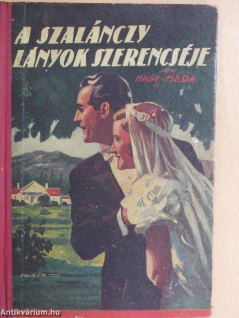 A Szalánczy-lányok szerencséje