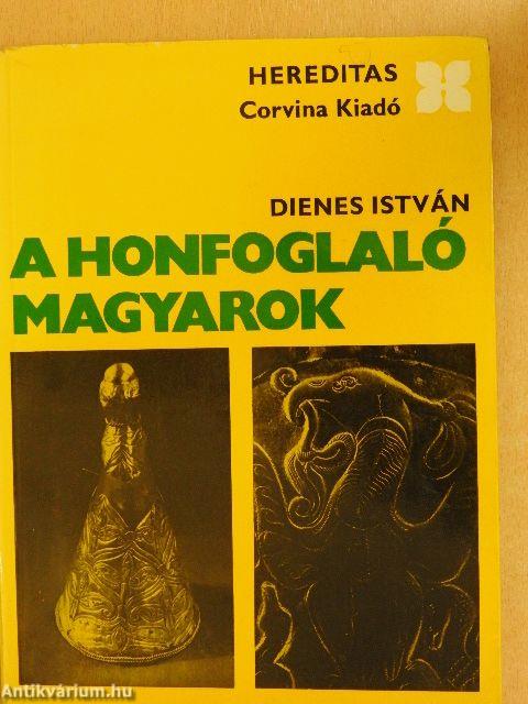 A honfoglaló magyarok