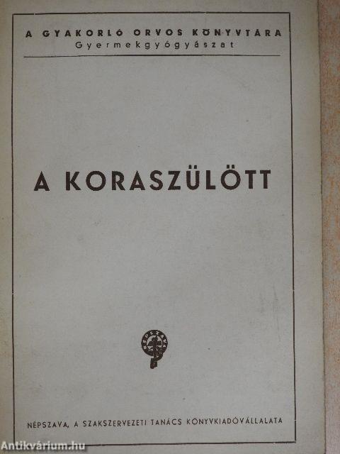 A koraszülött