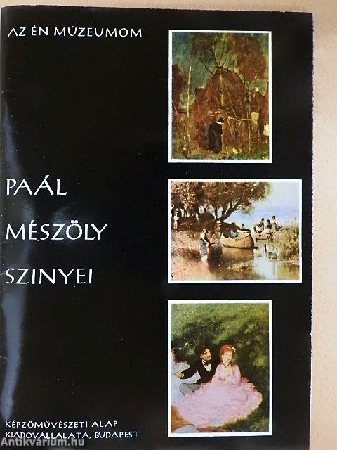 Paál, Mészöly, Szinyei