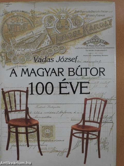 A magyar bútor 100 éve (dedikált példány)