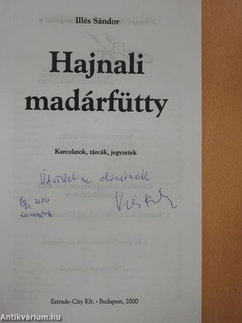 Hajnali madárfütty (dedikált példány)