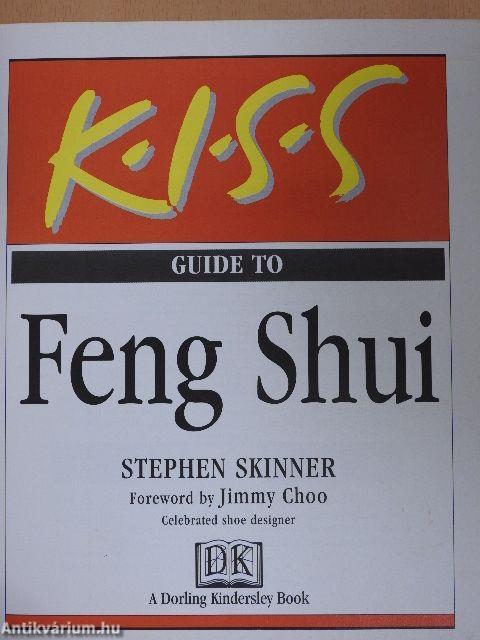 K.I.S.S. - Guide to Feng Shui