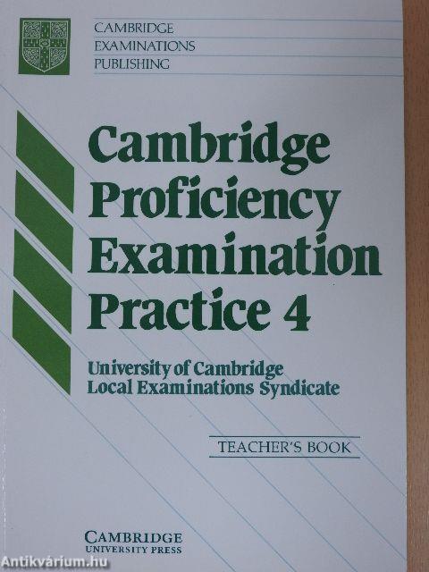 Cambridge Proficiency Examination Practice 4 - Teacher's Book