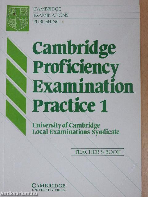 Cambridge Proficiency Examination Practice 1 - Teacher's Book