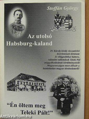 Az utolsó Habsburg-kaland
